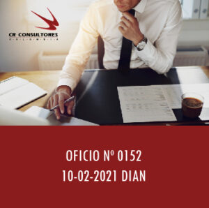 DIAN oficio 0152 -PROCEDIMIENTO TRIBUTARIO.
