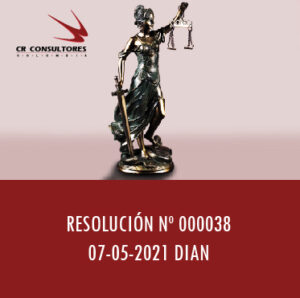 RESOLUCIÓN NÚMERO 00038 – Por la cual se modifica parcialmente la Resolución No.000070 del 28 de octubre de 2019.