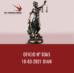 DIAN oficio 0365 – CONDICIONES PLARA NO ESTAR OBLIGADO A PRESENTAR DECLARACIÓN DE RENTA.