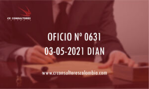 DIAN oficio 0631 – LIQUIDACIÓN PROVISIONAL.