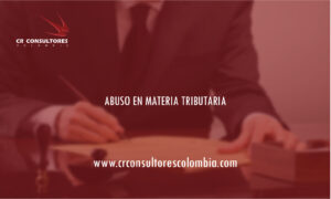 ABUSO EN MATERIA TRIBUTARIA