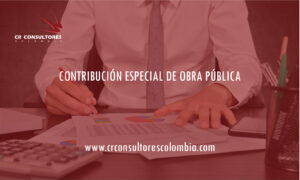 CONTRIBUCIÓN ESPECIAL DE OBRA PÚBLICA