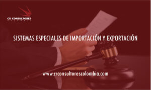 SISTEMAS ESPECIALES DE IMPORTACIÓN Y EXPORTACIÓN