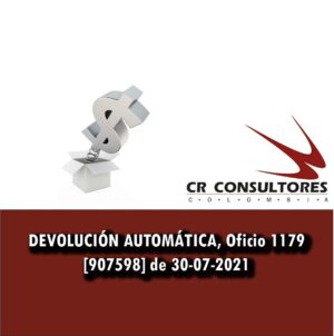 DEVOLUCIÓN AUTOMÁTICA, Oficio 1179 [907598] de 30-07-2021