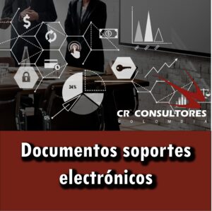 Documentos soportes electrónicos