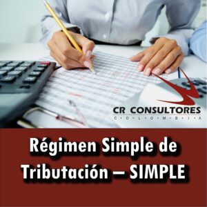 Régimen Simple de Tributación – SIMPLE