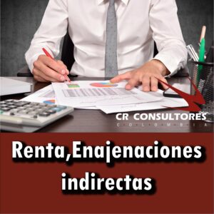 Rentas, Enajenaciones indirectas
