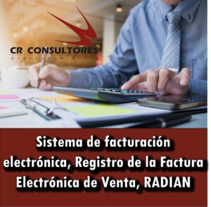 Sistema de facturación electrónica, Registro de la Factura Electrónica de Venta, RADIAN
