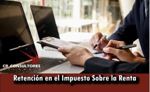 Retención en el Impuesto Sobre la Renta