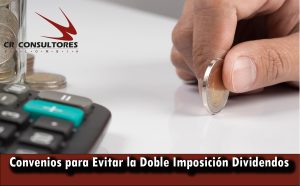 Convenios para Evitar la Doble Imposición Dividendos