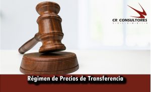 Régimen de Precios de Transferencia