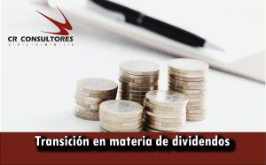 Transición en materia de dividendos
