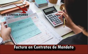 Factura en Contratos de Mandato