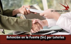 Retención en la Fuente (Sic) por Loterías