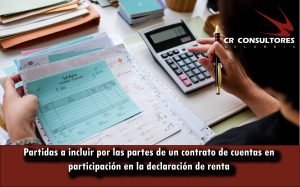 Partidas a incluir por las partes de un contrato de cuentas en participación en la declaración de renta