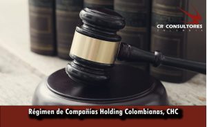 Régimen de Compañías Holding Colombianas, CHC