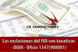 Las exclusiones del IVA son taxativas – DIAN – Oficio 1347(908081)