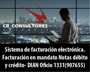 Sistema de facturación electrónica. Facturación en mandato Notas débito y crédito- DIAN Oficio 1331(907655)