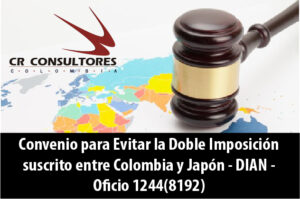 Convenio para Evitar la Doble Imposición suscrito entre Colombia y Japón – DIAN – Oficio 1244(8192)
