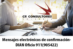 Mensajes electrónicos de confirmación- DIAN Oficio 911(905422)