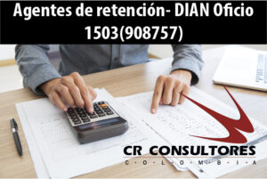 Agentes de retención- DIAN Oficio 1503(908757)