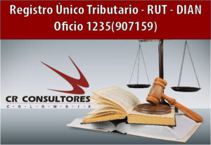 Registro Único Tributario – RUT – DIAN Oficio 1235(907159)