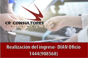 Realización del ingreso- DIAN Oficio 1444(908568)