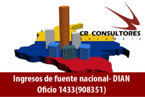 Ingresos de fuente nacional- DIAN Oficio 1433(908351)