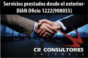 Servicios prestados desde el exterior- DIAN Oficio 1222(908055)
