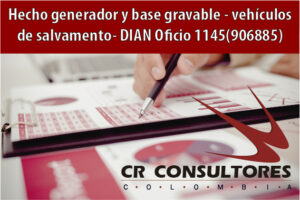 Hecho generador y base gravable – vehículos de salvamento- DIAN Oficio 1145(906885)