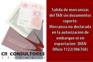 Salida de mercancías del TAN sin documentos soporte. Mercancía no declarada en solicitud de autorización de embarque ni en declaración de exportación- DIAN Oficio 1122(906768)
