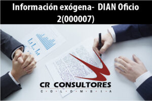 Información exógena-  DIAN Oficio 2(000007)