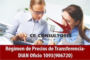 Régimen de Precios de Transferencia- DIAN Oficio 1093(906720)