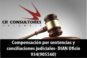 Compensación por sentencias y conciliaciones judiciales- DIAN Oficio 934(905560)
