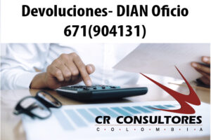 Devoluciones- DIAN Oficio 671(904131)