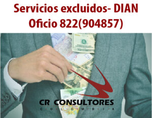 Servicios excluidos- DIAN Oficio 822(904857)