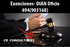 Exenciones- DIAN Oficio 494(903168)