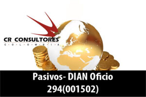 Pasivos- DIAN Oficio 294(001502)