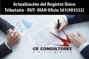 Actualización del Registro Único Tributario – RUT- DIAN Oficio 561(903532)