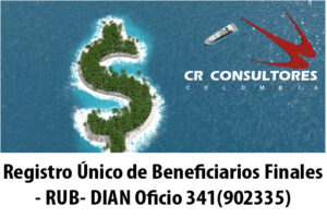 Registro Único de Beneficiarios Finales – RUB- DIAN Oficio 341(902335)