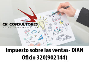 Impuesto sobre las ventas- DIAN Oficio 320(902144)