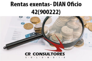 Rentas exentas- DIAN Oficio 42(900222)
