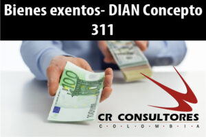 Bienes exentos- DIAN Concepto 311