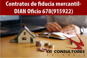 Contratos de fiducia mercantil- DIAN Oficio 678(915922)