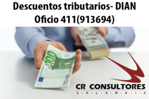 Descuentos tributarios- DIAN Oficio 411(913694)