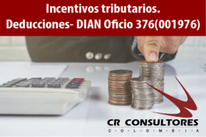 Incentivos tributarios. Deducciones- DIAN Oficio 376(001976)