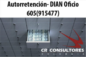 Autorretención- DIAN Oficio 605(915477)