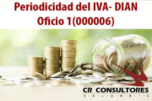 Periodicidad del IVA- DIAN Oficio 1(000006)