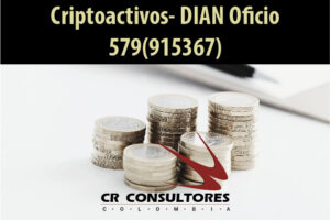 Criptoactivos- DIAN Oficio 579(915367)