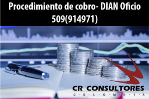 Procedimiento de cobro- DIAN Oficio 509(914971)